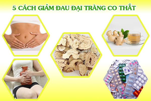 5 Cách giảm đau đại tràng co thắt là gì?