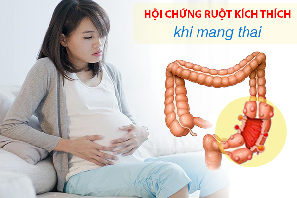 Hội chứng ruột kích thích khi mang thai phải làm sao?