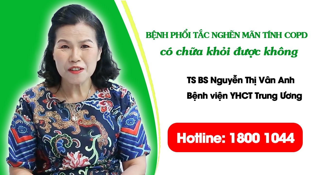 VTV2 - Cách kiểm soát bệnh phổi tắc nghẽn mãn tính COPD 